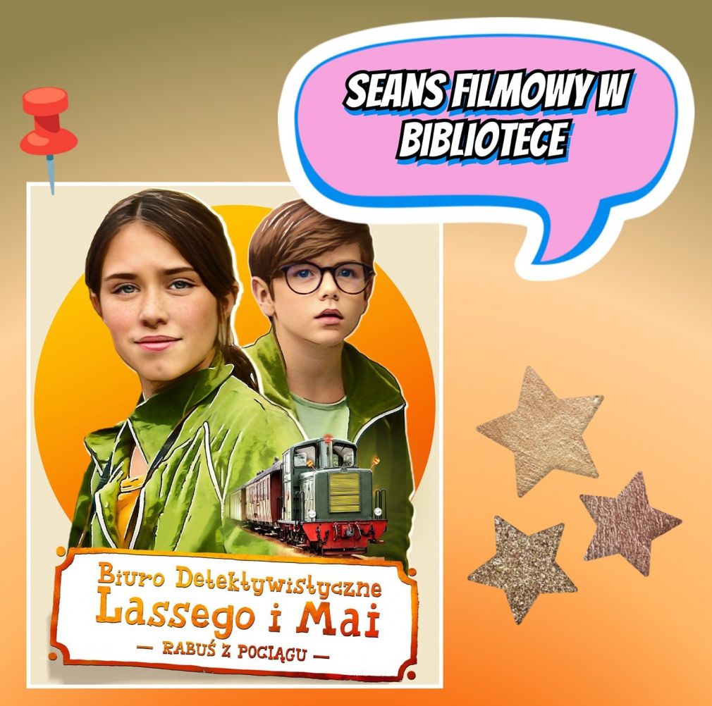 „Biuro Detektywistyczne Lassego i Mai. Rabuś z pociągu" - seans w bibliotece