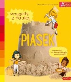Piasek. Akademia Mądrego Dziecka. Przygody z nauką