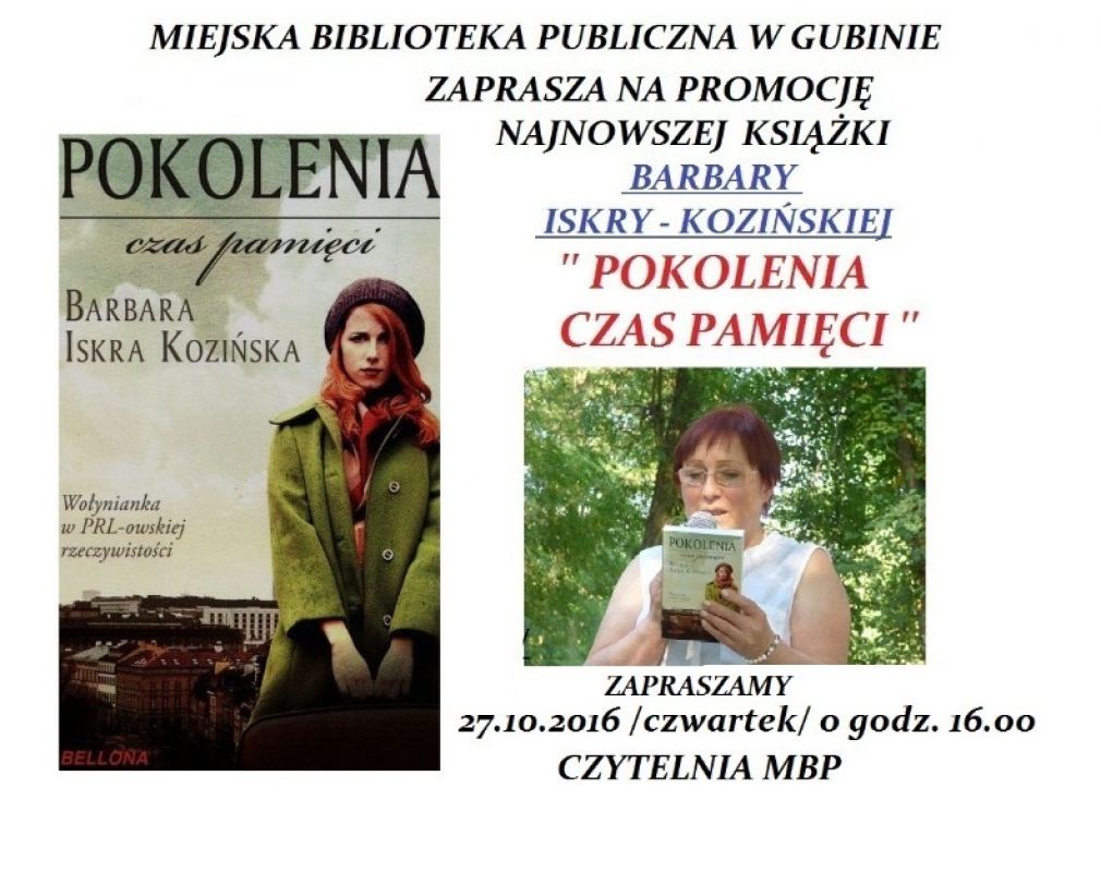 Promocja książki Barbary Iskry-Kozińskiej "Pokolenia. Czas pamięci"