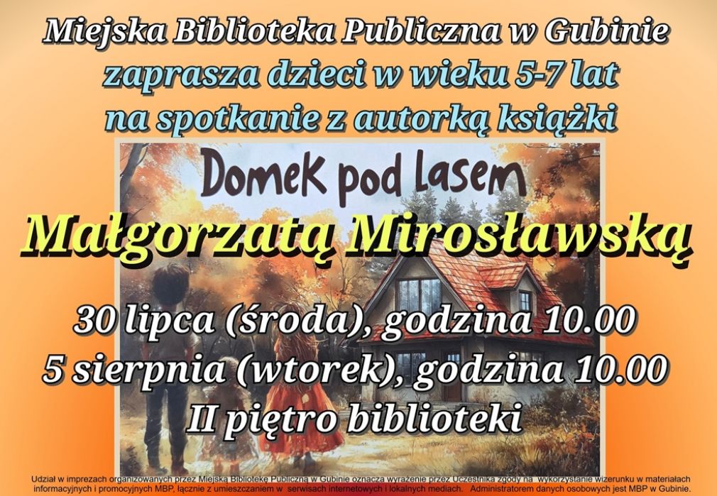 Małgorzata Mirosławska- spotkanie autorskie i promocja książki "Domek pod lasem"