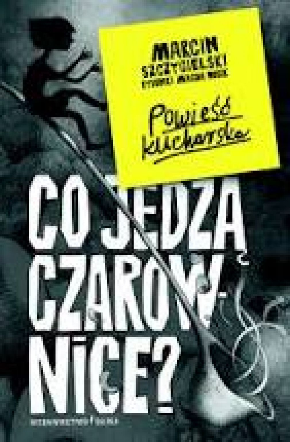 Co jedzą czarownice?