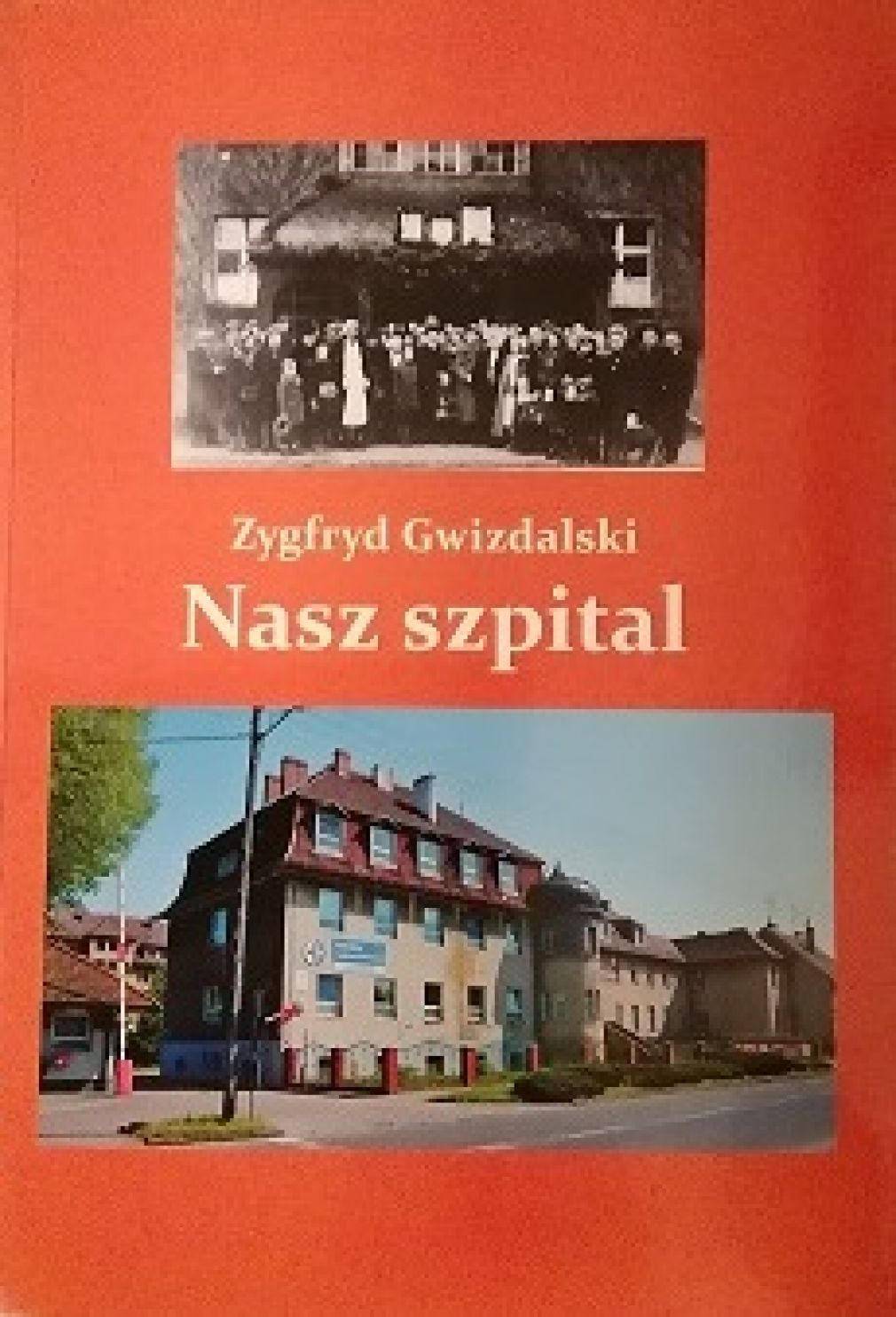 Zygfryd Gwizdalski