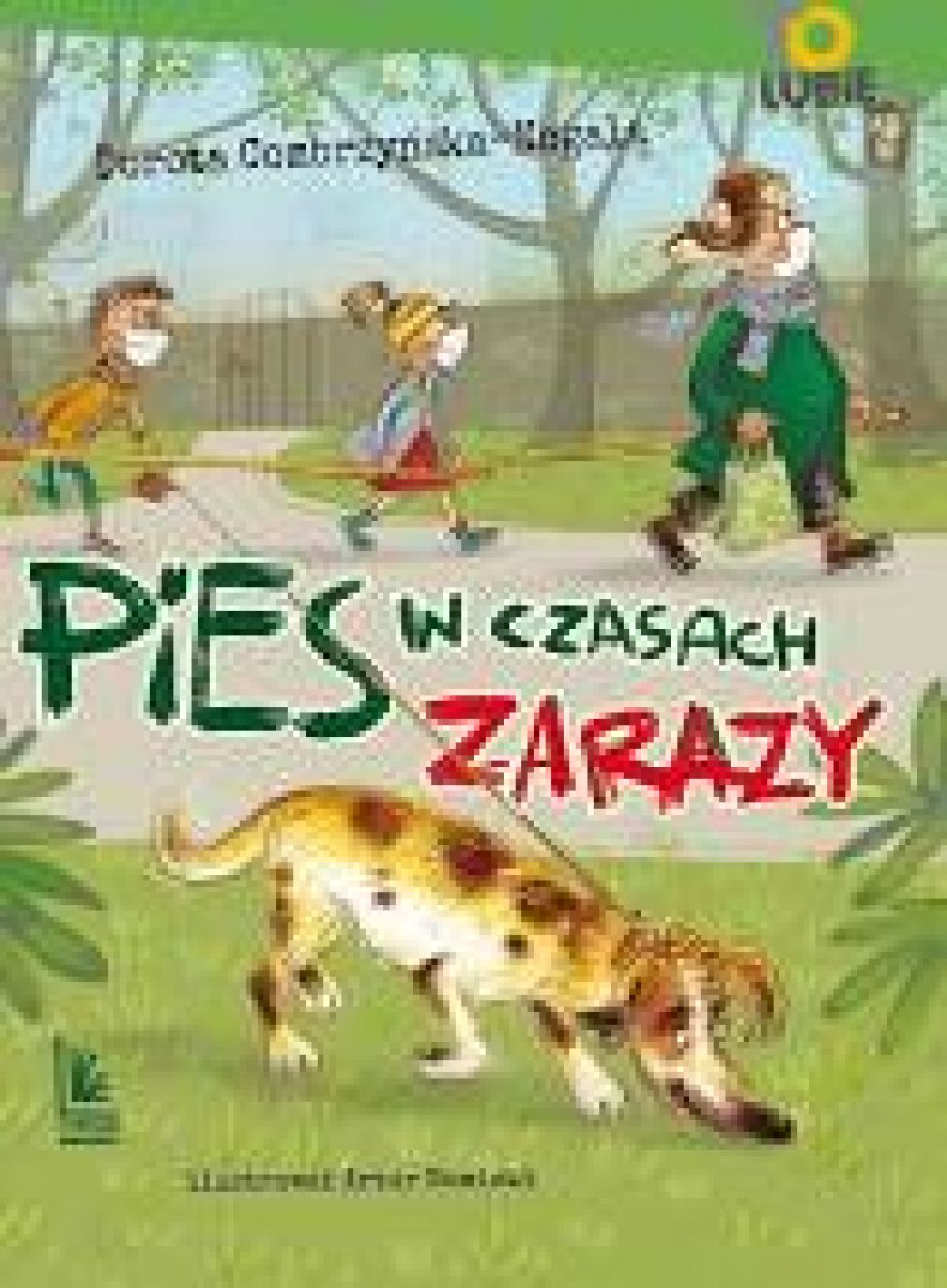 Pies w czasach zarazy
